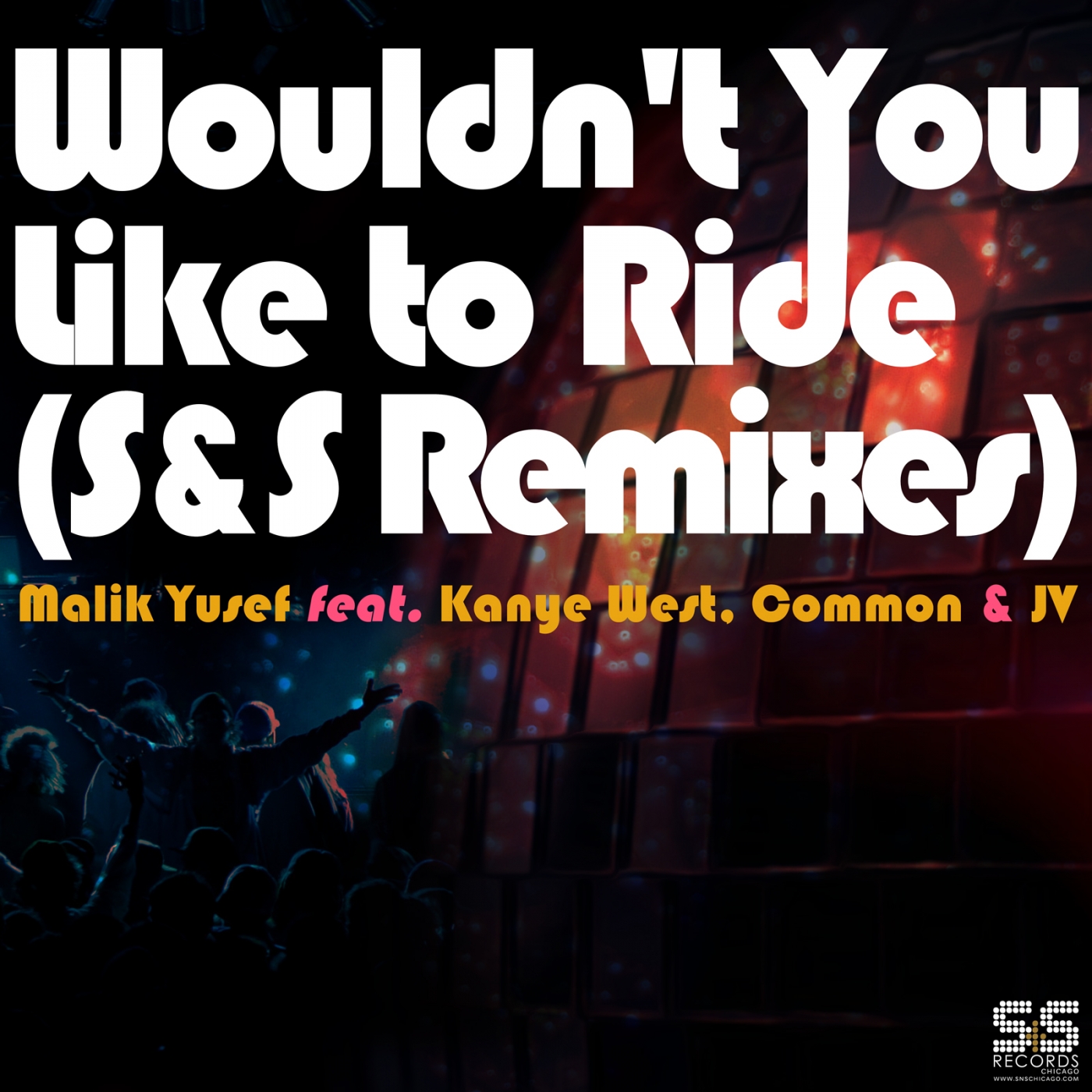 Wouldn't You Like to Ride (S&S Remixes) cover